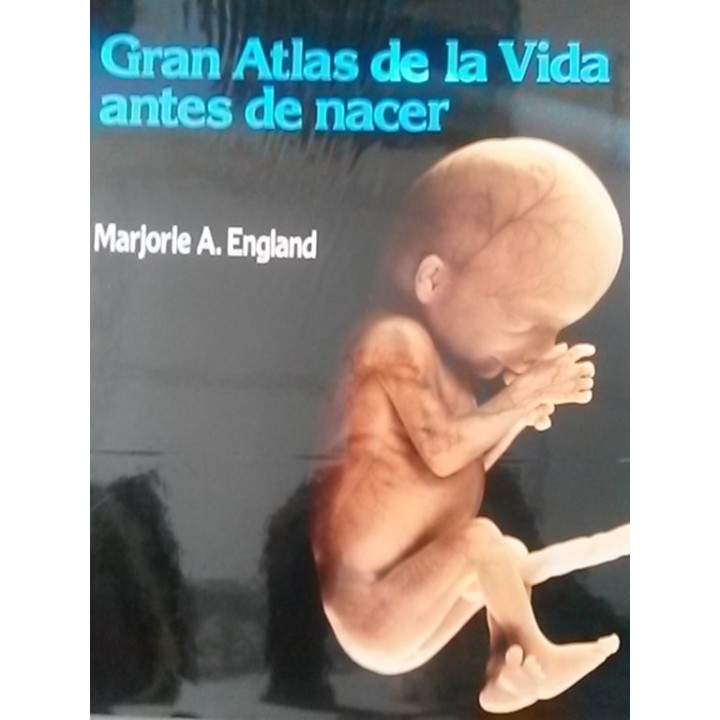 Gran atlas de la vida antes de nacer
